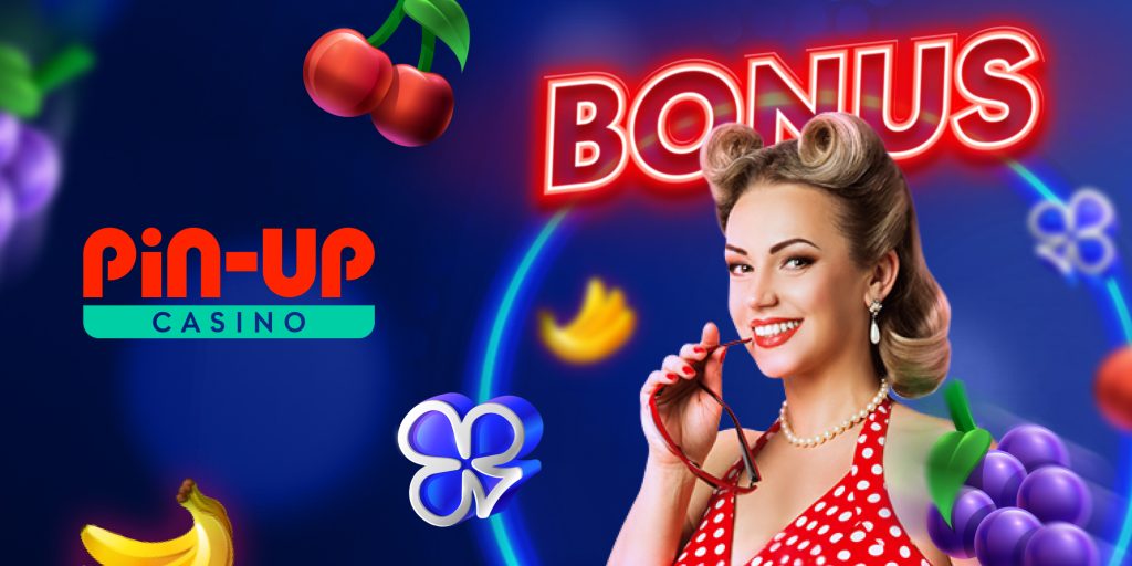 Pin Up Casino Bonus